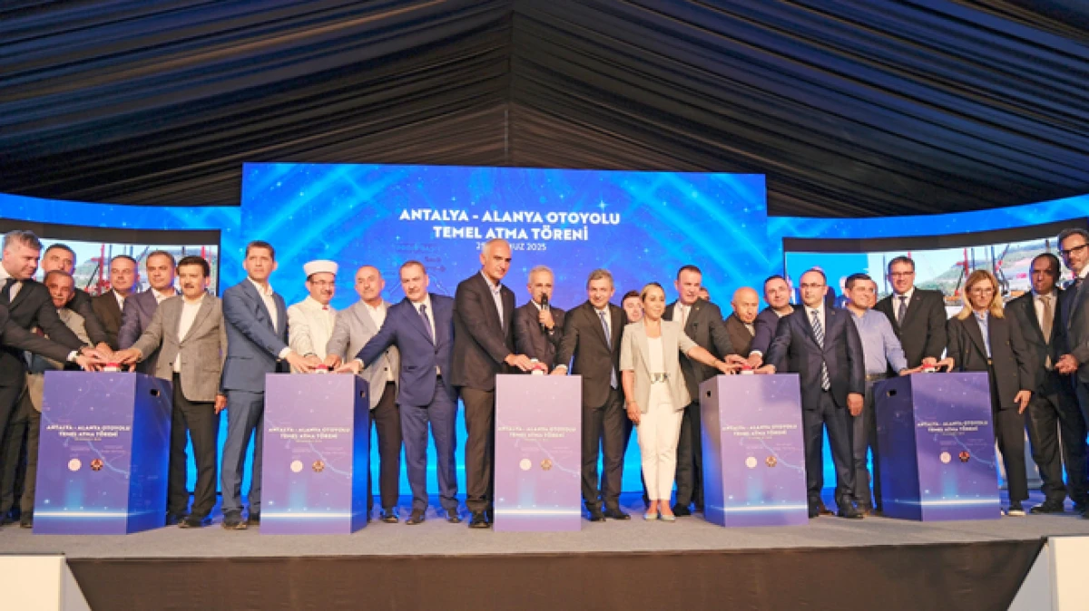 Antalya-Alanya Otoyolu’nun temeli atıldı   