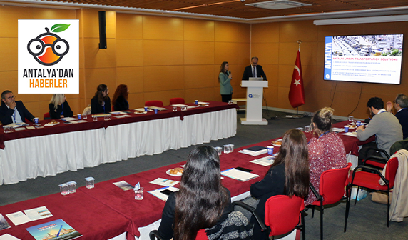 Antalya Toplu Ulaşımı Cermoni Projesi çerçevesinde ele alındı