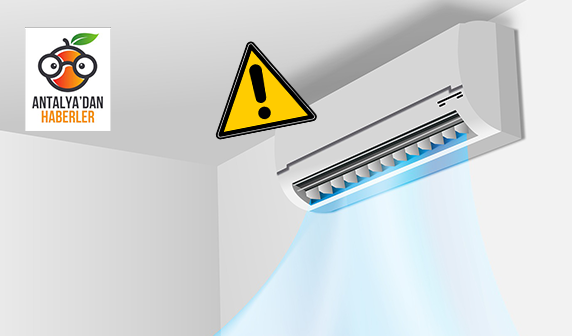 Antalya’nın çöl sıcaklarında klima kullanımına dikkat